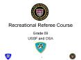 Recreational Referee Course PowerPoint PPT Presentation