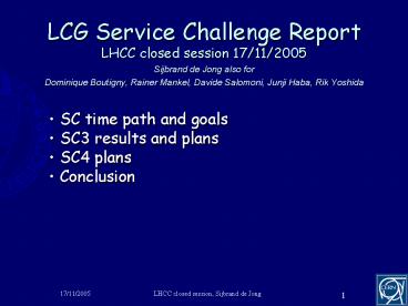 LCG Service Challenge Report