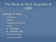 The Noise at Work Regulations 1989 PowerPoint PPT Presentation