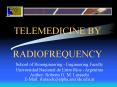 TELEMEDICINE BY RADIOFREQUENCY PowerPoint PPT Presentation