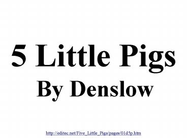 5 Little Pigs By Denslow