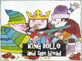 KING ROLLO and the bread PowerPoint PPT Presentation