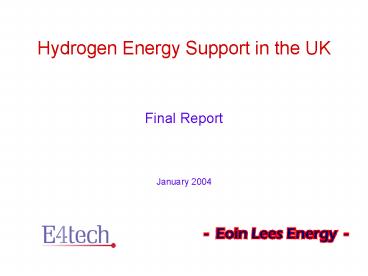 Hydrogen Energy Support in the UK