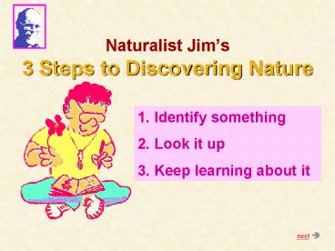 Naturalist Jim