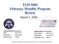 F135 SDD February Monthly Program Review PowerPoint PPT Presentation