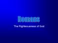 The Righteousness of God PowerPoint PPT Presentation