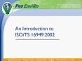 An Introduction to ISOTS 16949:2002 PowerPoint PPT Presentation