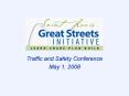 Traffic and Safety Conference PowerPoint PPT Presentation