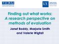 Finding out what works: A research perspective on methods of evaluation PowerPoint PPT Presentation