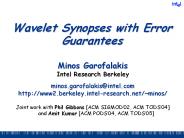 Wavelet%20Synopses%20with%20Error%20Guarantees