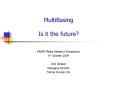 MultiBasing Is it the future PowerPoint PPT Presentation