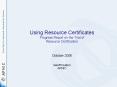 Using Resource Certificates Progress Report on the Trial of Resource Certification PowerPoint PPT Presentation