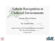 Vehicle Recognition in Cluttered Environments