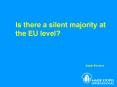 Is there a silent majority at the EU level PowerPoint PPT Presentation