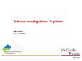 Internal Investigations: A primer PowerPoint PPT Presentation
