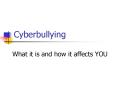 Cyberbullying PowerPoint PPT Presentation