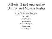 A Bezier Based Approach to Unstructured Moving Meshes