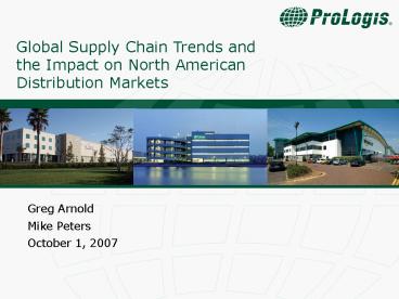 Global Supply Chain Trends and the Impact on North American Distribution Markets