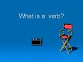 What is a verb PowerPoint PPT Presentation