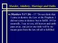Murder, Adultery, Marriage and Oaths PowerPoint PPT Presentation