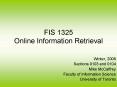 FIS 1325 Online Information Retrieval PowerPoint PPT Presentation