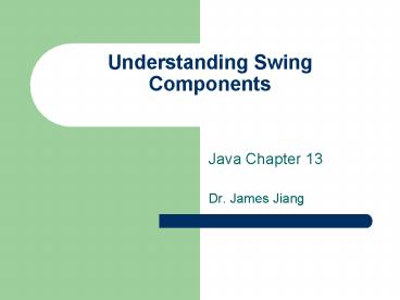 Understanding Swing Components