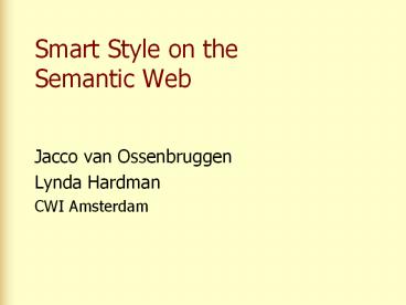 Smart Style on the Semantic Web