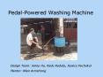 PedalPowered Washing Machine PowerPoint PPT Presentation