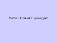Virtual Tour of a synagogue