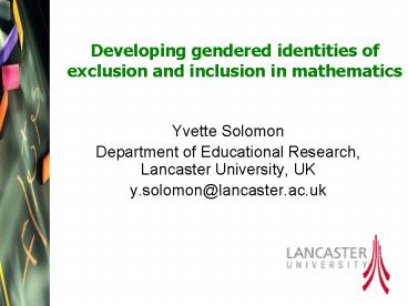 Developing gendered identities of exclusion and inclusion in mathematics