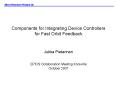 Components for Integrating Device Controllers for Fast Orbit Feedback PowerPoint PPT Presentation
