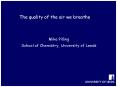 The quality of the air we breathe PowerPoint PPT Presentation