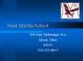 Saint Martha School PowerPoint PPT Presentation