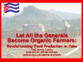 Let All the Generals Become Organic Farmers: PowerPoint PPT Presentation