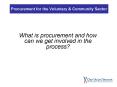 Procurement for the Voluntary PowerPoint PPT Presentation