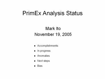 PrimEx Analysis Status
