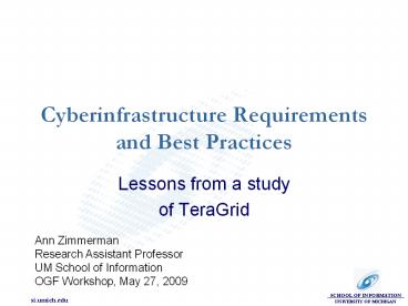 Cyberinfrastructure Requirements and Best Practices