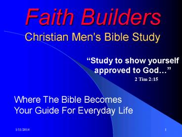 Faith Builders Christian Men's Bible Study