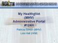 My HealtheVet MHV Administrative Portal PowerPoint PPT Presentation
