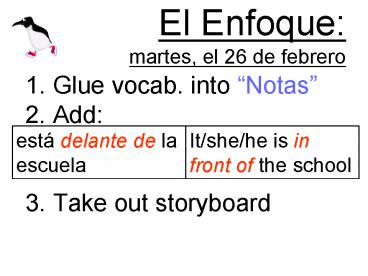El Enfoque: martes, el 26 de febrero