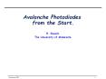 Avalanche Photodiodes from the Start. PowerPoint PPT Presentation