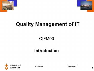 Quality Management of IT