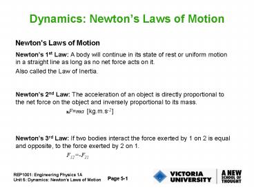 Dynamics: Newtons Laws of Motion