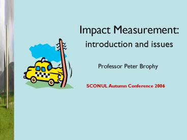 Impact Measurement: introduction and issues