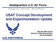USAF Concept Development and Experimentation Update PowerPoint PPT Presentation