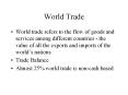 World Trade PowerPoint PPT Presentation