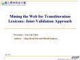Mining the Web for Transliteration Lexicons: JointValidation Approach PowerPoint PPT Presentation