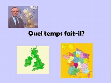 Quel temps faitil