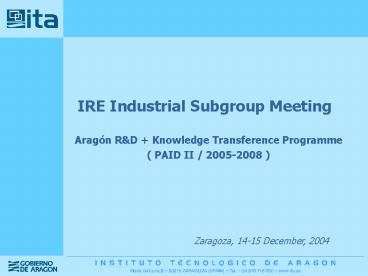 IRE Industrial Subgroup Meeting