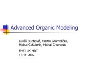 Advanced Organic Modeling